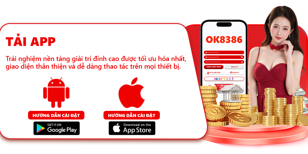 Tải ứng dụng di động nhà cái ok8386.fit