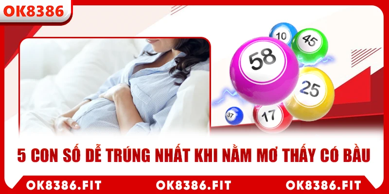 nằm mơ thấy có bầu