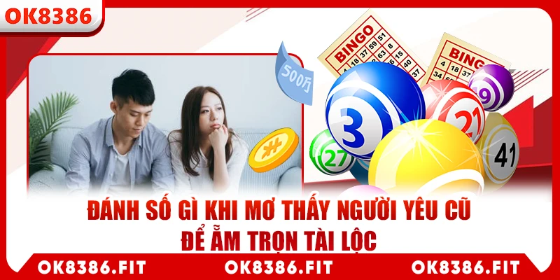 mơ thấy người yêu cũ