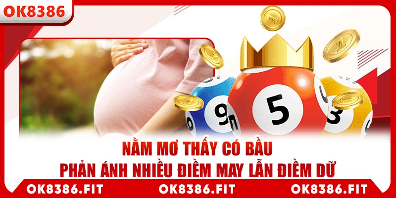 nằm mơ thấy có bầu