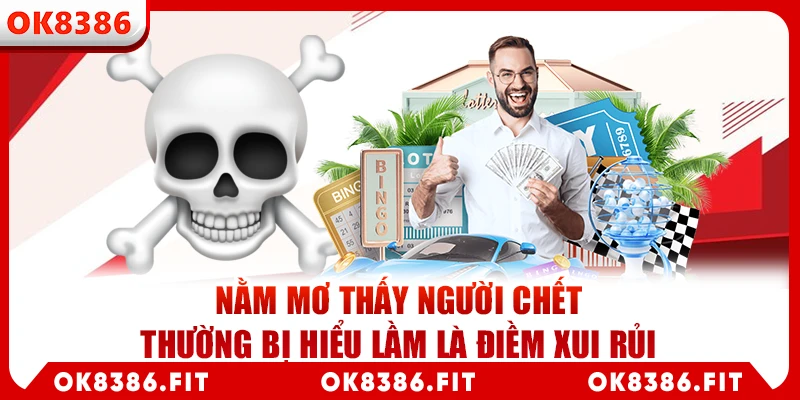 mơ thấy người chết