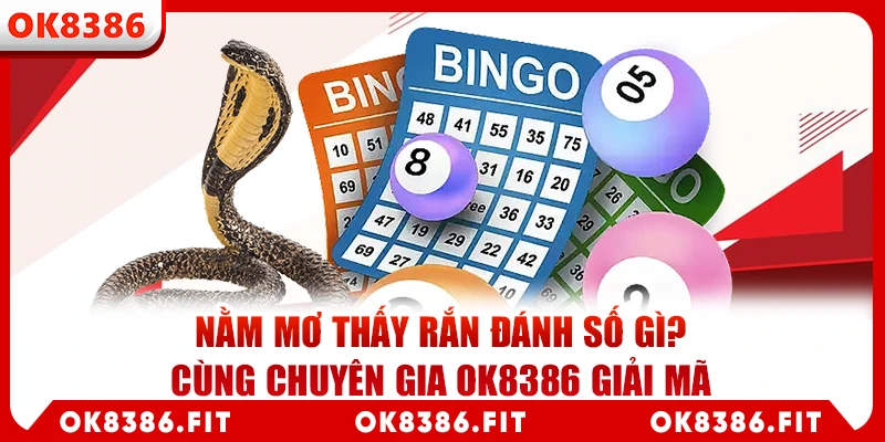 nằm mơ thấy rắn